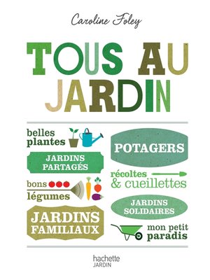 cover image of Tous au jardin